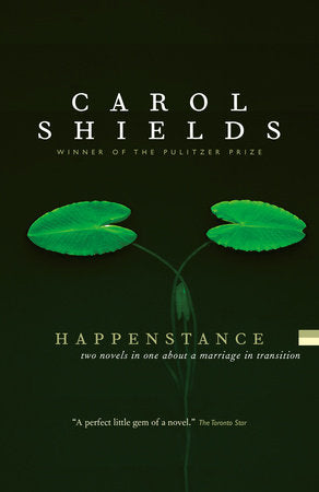 Happenstance Paperback by Carol Shields