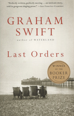Last Orders Paperback by Graham Swift