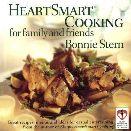 HeartSmart Cooking for Family and Friends Paperback by Bonnie Stern
