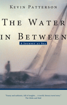 The Water in Between Paperback by Kevin Patterson