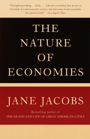 The Nature of Economies Paperback by Jane Jacobs