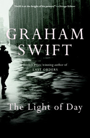 The Light of Day Paperback by Graham Swift