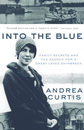 Into the Blue Paperback by Andrea Curtis