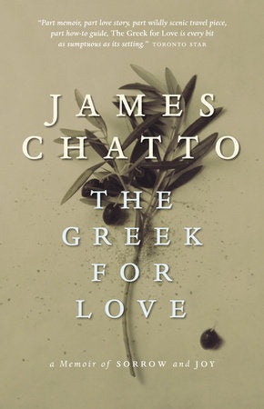 The Greek for Love Paperback by James Chatto