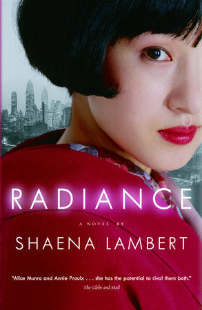 Radiance Paperback by Shaena Lambert