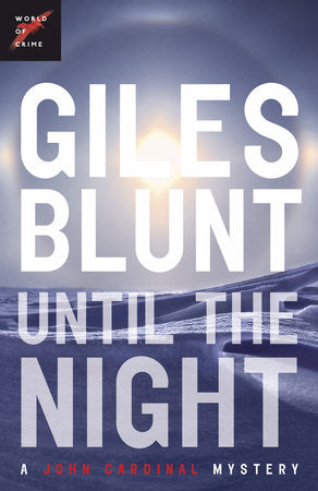 Until the Night Paperback by Giles Blunt