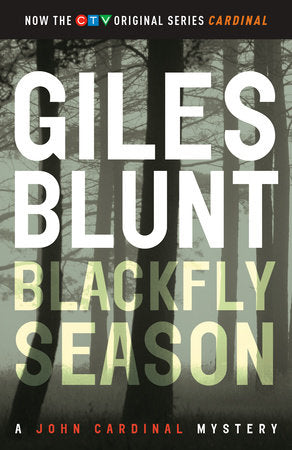 Blackfly Season Paperback by Giles Blunt