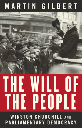 The Will of the People Paperback by Martin Gilbert