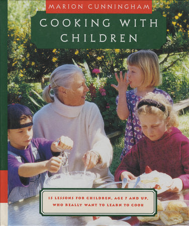 Cooking with Children Hardcover by Marion Cunningham