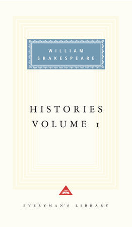 Histories, vol. 1 Hardcover by William Shakespeare; Introduction by Tony Tanner
