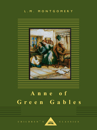 Anne of Green Gables Hardcover by L. M. Montgomery; Illustrated by Sybil Tawse