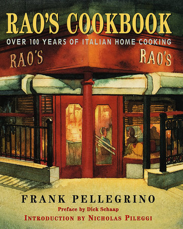 Rao's Cookbook Hardcover by Frank Pellegrino