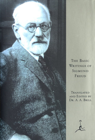 The Basic Writings of Sigmund Freud Hardcover by Sigmund Freud