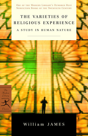 The Varieties of Religious Experience Paperback by William James