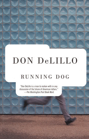 Running Dog Paperback by Don Delillo