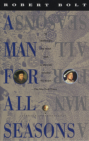 A Man for All Seasons Paperback by Robert Bolt