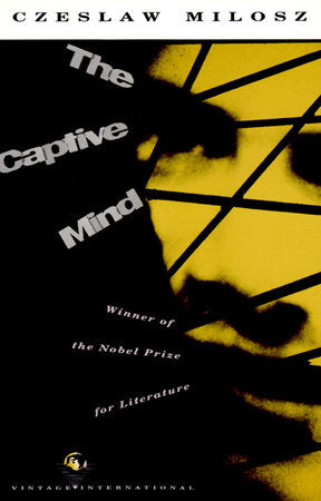 The Captive Mind Paperback by Czeslaw Milosz