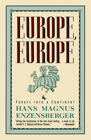 Europe, Europe Paperback by Hans Magnus Enzensberger
