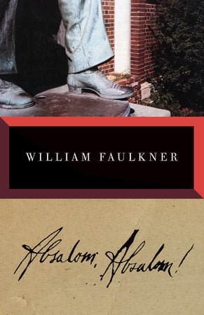 Absalom, Absalom! TR by William Faulkner