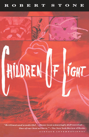 Children of Light Paperback by Robert Stone