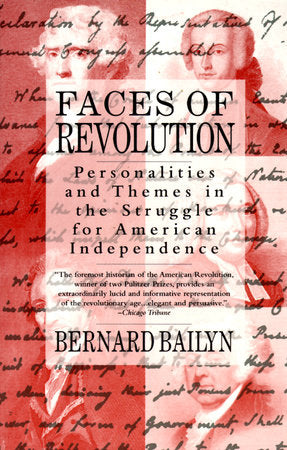 Faces of Revolution Paperback by Bernard Bailyn