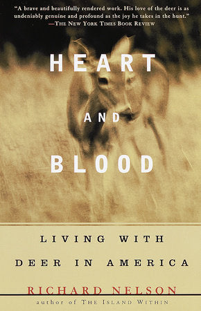 Heart and Blood Paperback by Richard Nelson