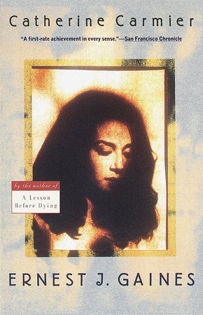 Catherine Carmier Paperback by Ernest J. Gaines