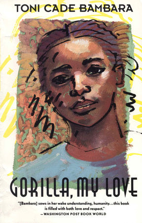 Gorilla, My Love Paperback by Toni Cade Bambara