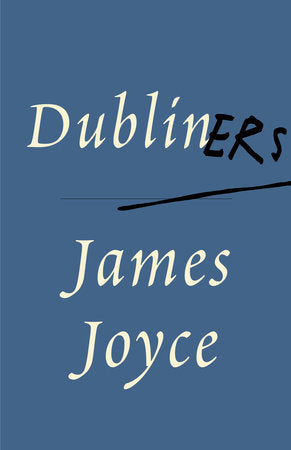 Dubliners Paperback by James Joyce