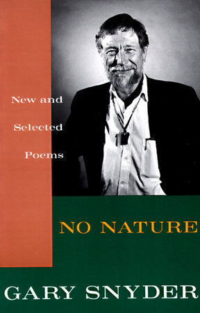 No Nature Paperback by Gary Snyder