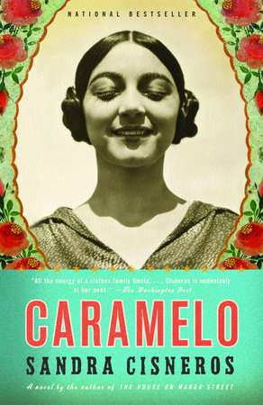 Caramelo Paperback by Sandra Cisneros
