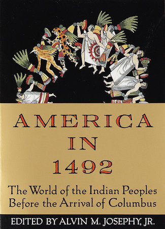 America in 1492 Paperback by Alvin M Josephy