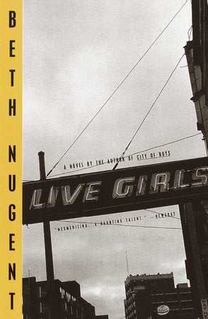 Live Girls Paperback by Beth Nugent