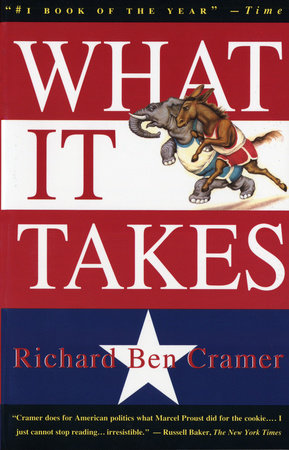 What It Takes Paperback by Richard Ben Cramer