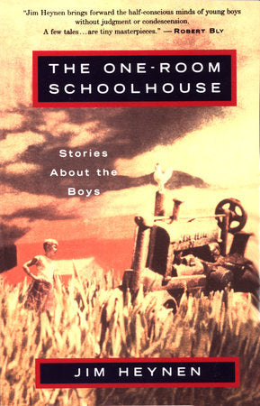The One-Room Schoolhouse Paperback by Jim Heynen