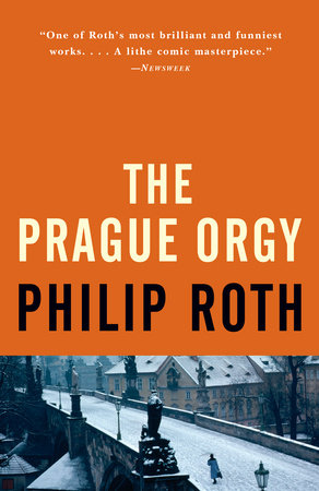 The Prague Orgy Paperback by Philip Roth