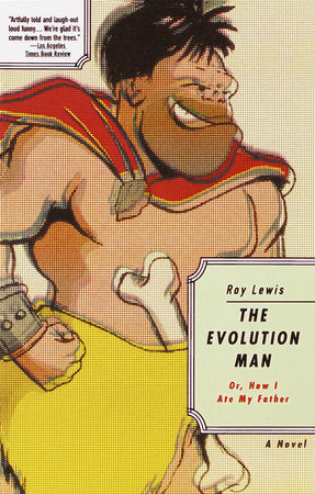 The Evolution Man Paperback by Roy Lewis
