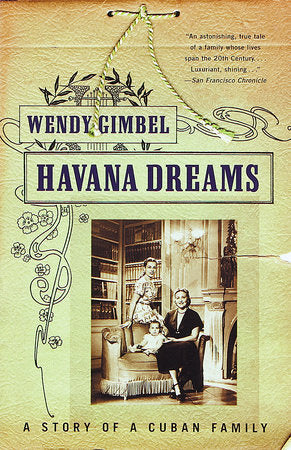 Havana Dreams Paperback by Wendy Gimbel