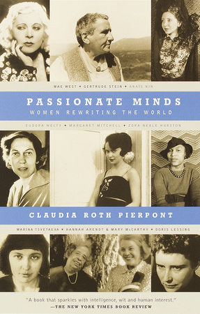 Passionate Minds Paperback by Claudia Roth Pierpont