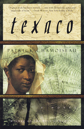Texaco Paperback by Patrick Chamoiseau