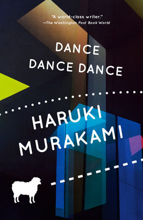 Dance Dance Dance Paperback by Haruki Murakami