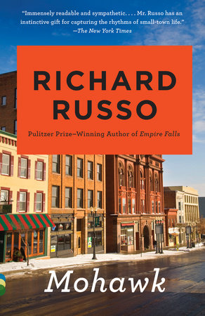 Mohawk Paperback by Richard Russo