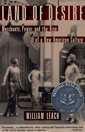 Land of Desire Paperback by William R. Leach