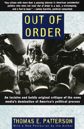 Out of Order Paperback by Thomas E. Patterson