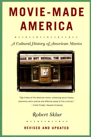 Movie-Made America Paperback by Robert Sklar
