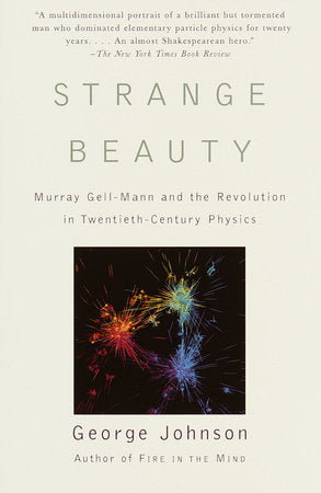 Strange Beauty Paperback by George Johnson