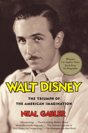 Walt Disney Paperback by Neal Gabler