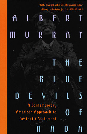 The Blue Devils of Nada Paperback by Albert Murray