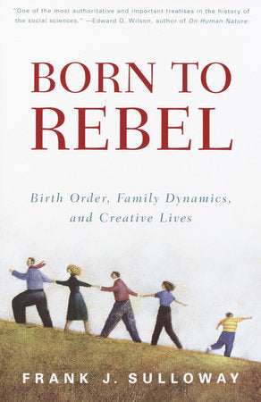 Born to Rebel Paperback by Frank J. Sulloway