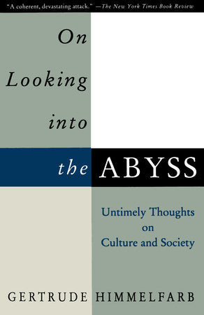 On Looking Into the Abyss Paperback by Gertrude Himmelfarb